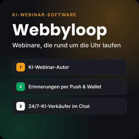Webbyloop Erfahrungen: Was kann die KI-Webinar-Software von Sven Hansen? 2 Webbyloop – KI-Webinar-Software mit KI-Webinar-Autor, Erinnerungen per Push und Wallet und 24/7-KI-Verkäufer